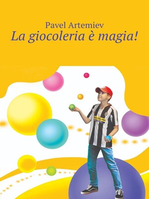 cover image of La giocoleria è magia!